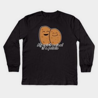 My spirit animal is a potato Kids Long Sleeve T-Shirt